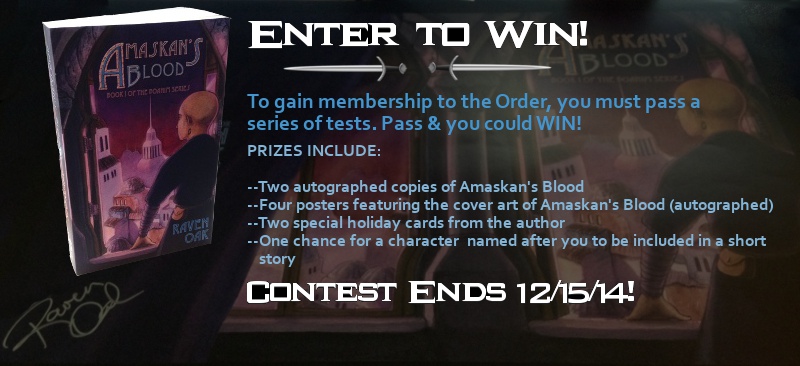 Enter to win the Amaskan's Blood Contest.