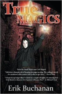 True Magics by Erik Buchanan