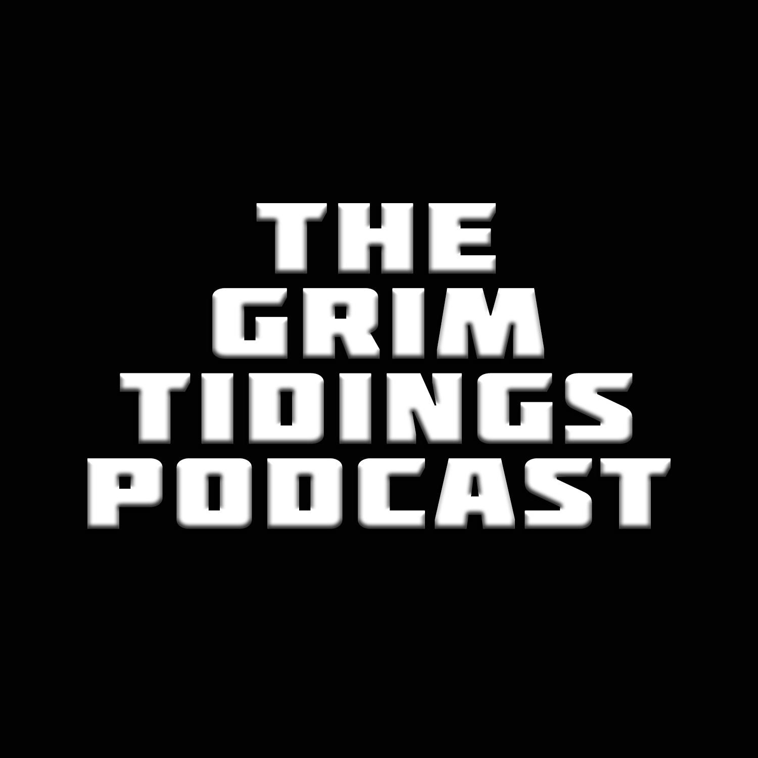 The Grim Tidings Podcast Mental Health and the Arts Episode