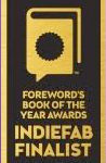 Joy to the Worlds Foreword Reviews Award Indiefab Finalist