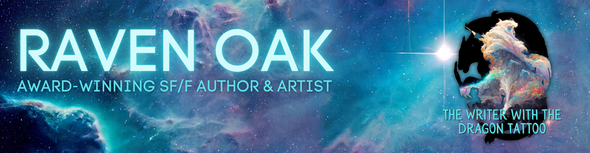 Raven Oak: Award Winning SF/F Author & Artist. The writer with the dragon tattoo.