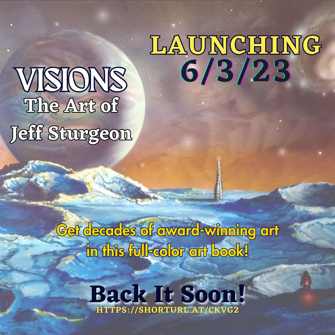 Visions: The Art of Jeff Sturgeon ad for Kickstarter launch on 6/3