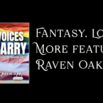 Screenshot of the intro to Fantasy, Lore, & More's interview with Raven Oak