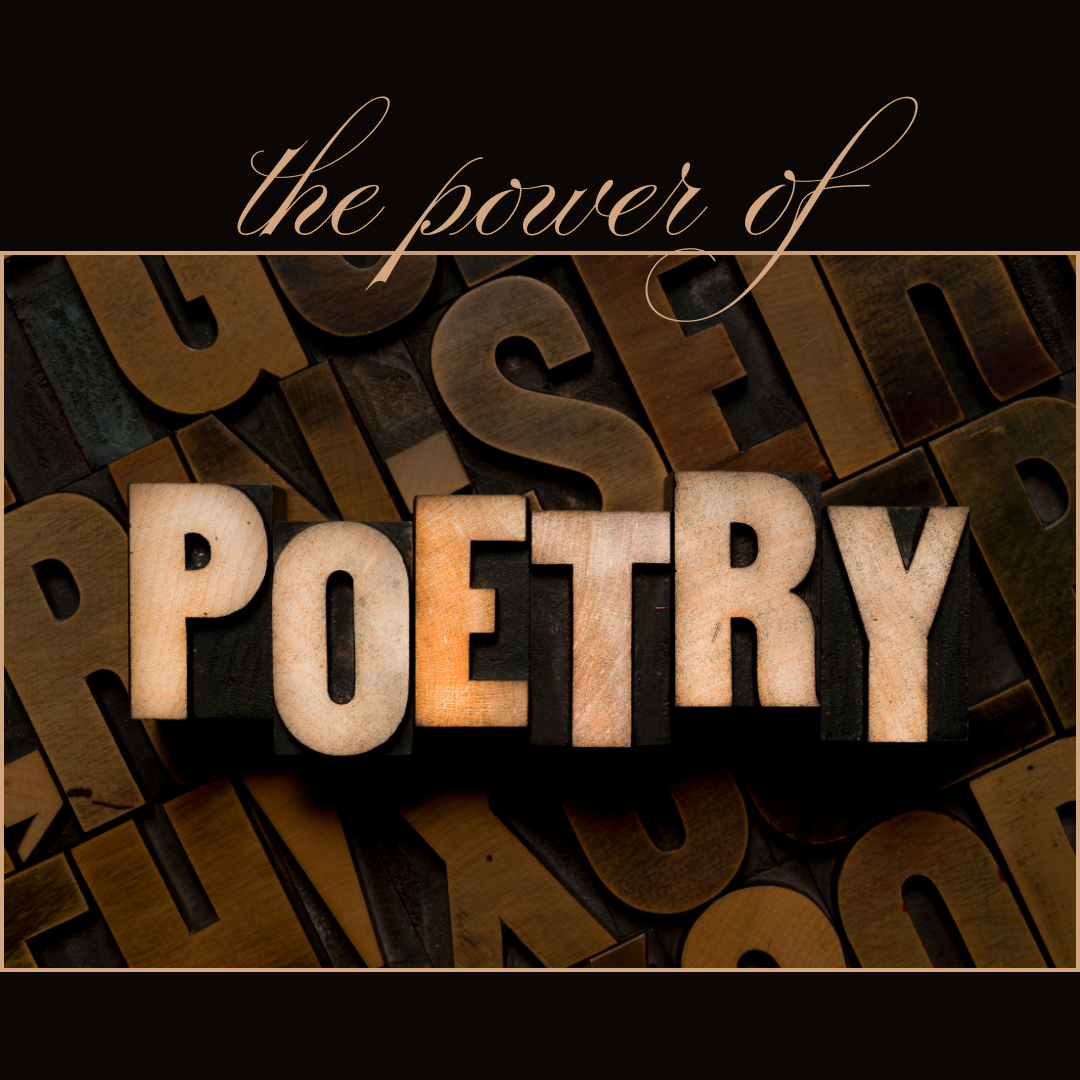 A jumble of wooden letters sit in the background. In the foreground the letters spell the word Poetry. The text says The Power of Poetry.