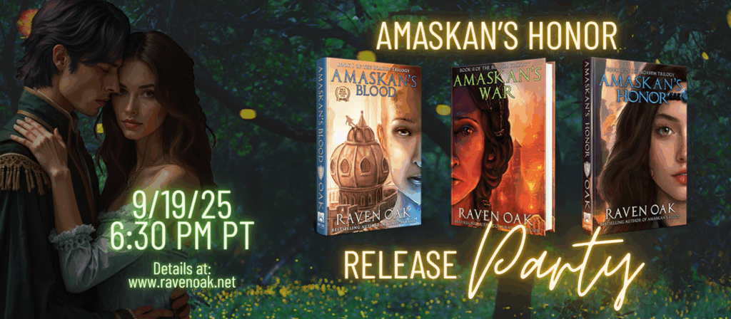 Amaskan's Honor Release Party ad with the covers of the trilogy by Raven Oak on it, along with party details.